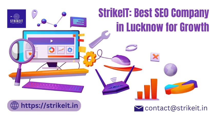StrikeIT: Trusted SEO Company in Lucknow
